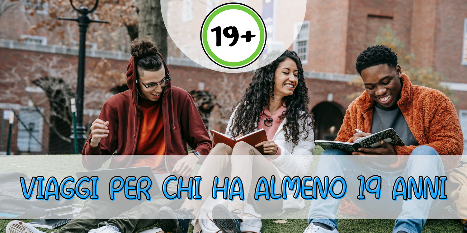 Viaggi di gruppo per chi ha almeno 19 anni