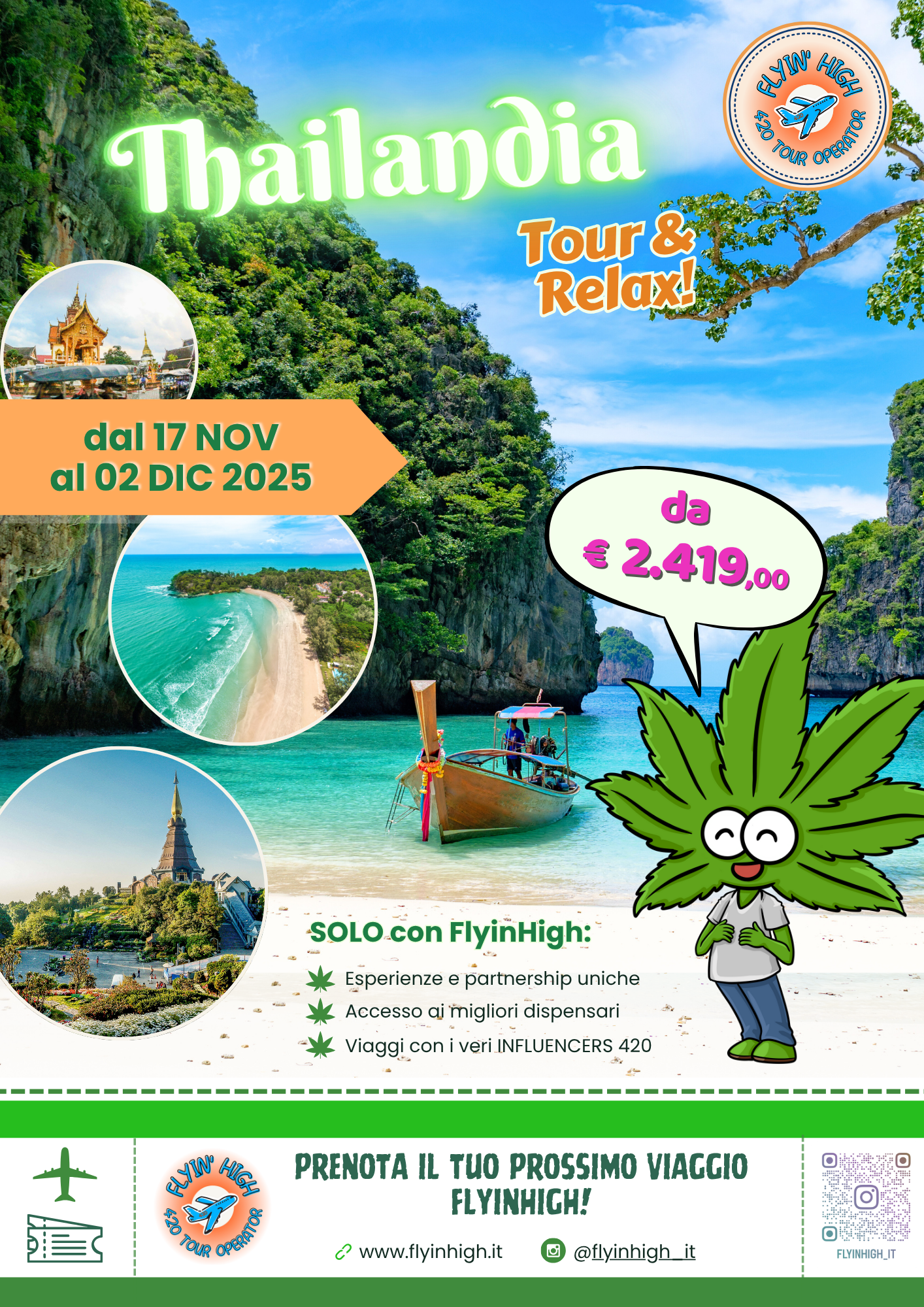 THAI Tour & Relax! | 17 NOV -02 DIC 2025 - FlyinHigh.it (420 Friendly Tour Operator)