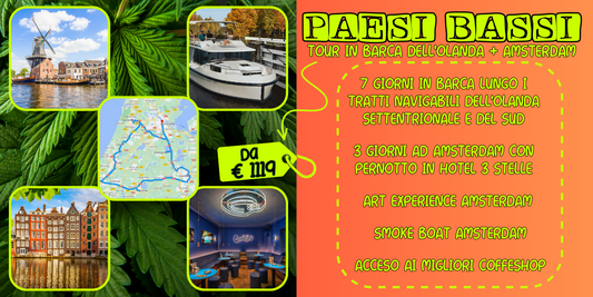 | PAESI BASSI 420 FRIENDLY | Tour in barca dell' Olanda + Amsterdam | 10-19 Luglio 2023 | ETÀ 18+